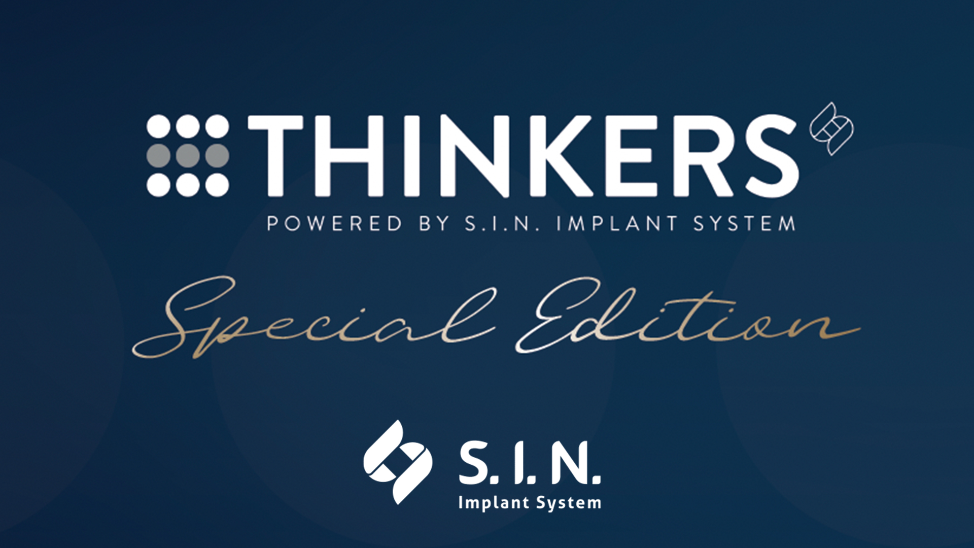 “THINKERS – SPECIAL EDITION”– A CIÊNCIA E A INVESTIGAÇÃO DAS UNIVERSIDADES PARA AS CLÍNICAS.