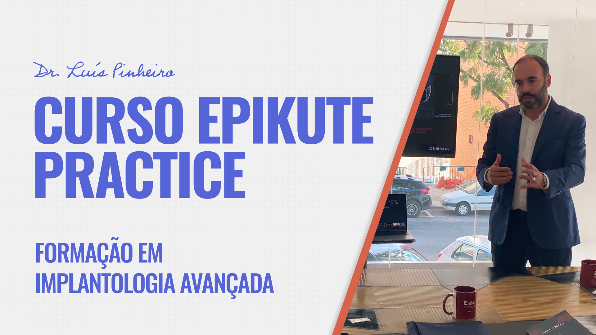 Curso Epikute Practice – Formação em Implantologia Avançada